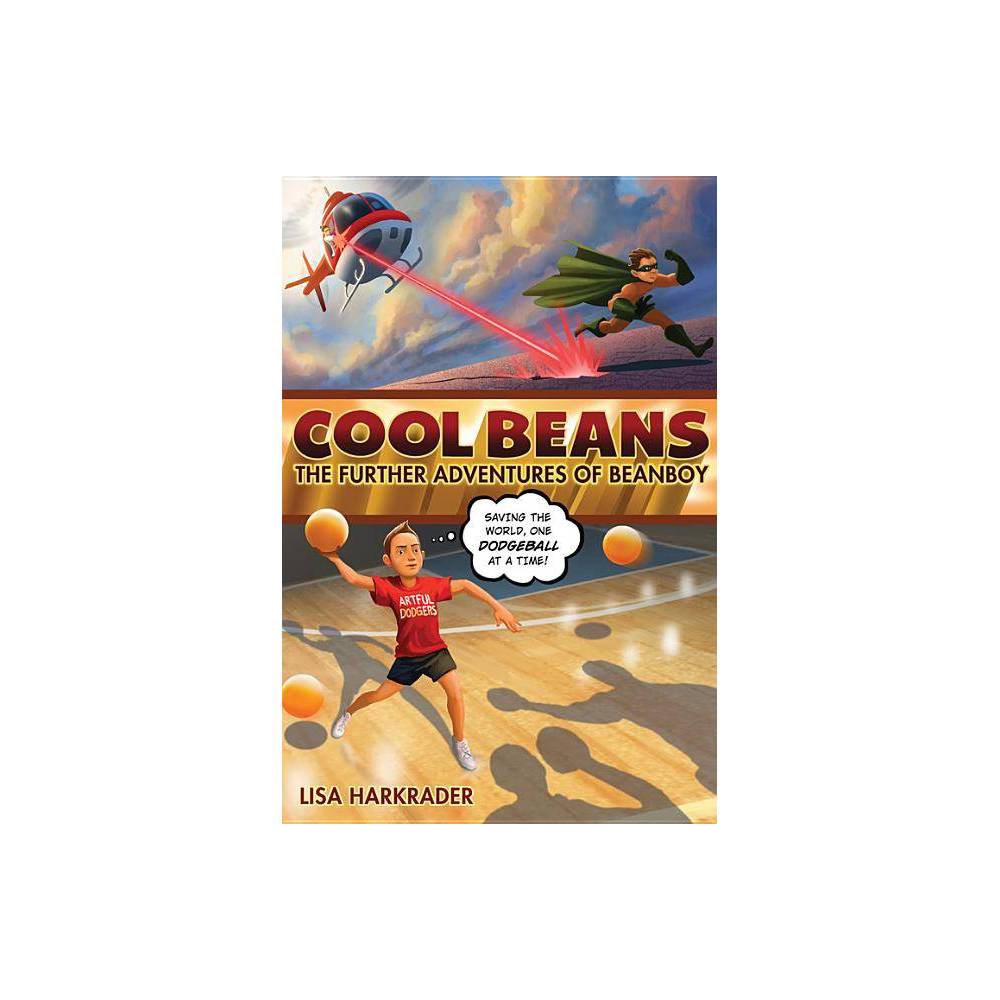 Cool Beans: the Further Adventures of Beanboy