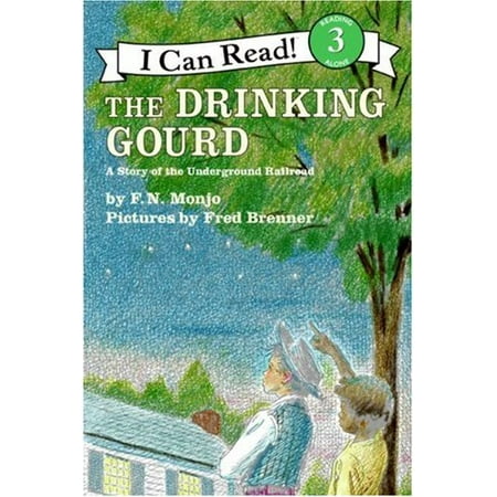 The Drinking Gourd : a Story of the Underground Railroad