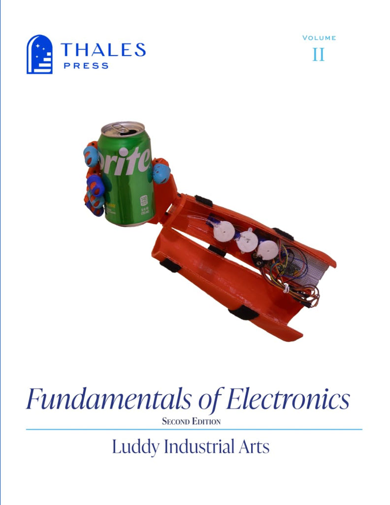 Fundamentals of Electronics (Luddy Industrial Arts)