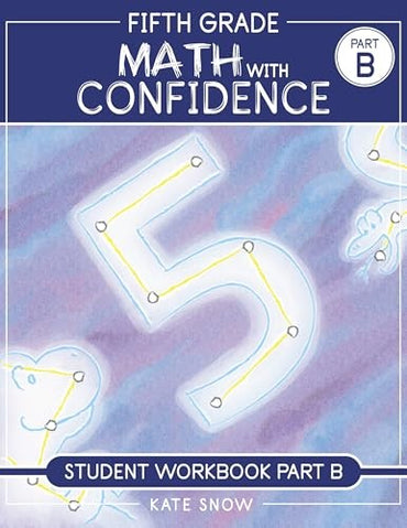 Math with Confidence Student Workbook B Fifth Grade