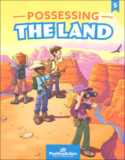 5th Grade Possessing the Land Student Book