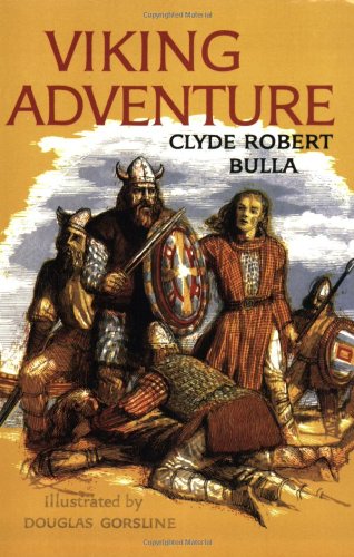 Viking Adventure Clyde Robert Bulla ] [Softcover]