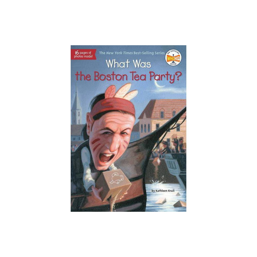 What Was the Boston Tea Party?