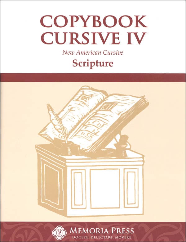 Copybook Cursive IV- Scripture- Memoria Press