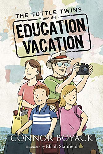 The Tuttle Twins and the Education Vacation #10
