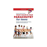What Color Is Your Parachute? for Teens, Third Edition (SB)