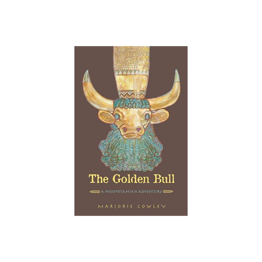 The Golden Bull a Mesopotamian Adventure