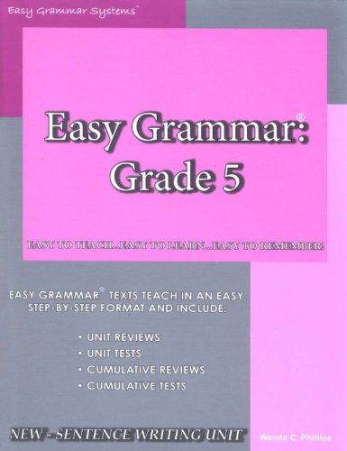 Easy Grammar 5 - Teacher Edition Phillips, Wanda C.  [Softcover]