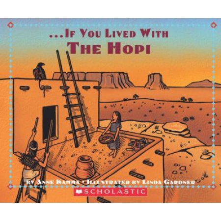 If You Lived with the Hopi Indians