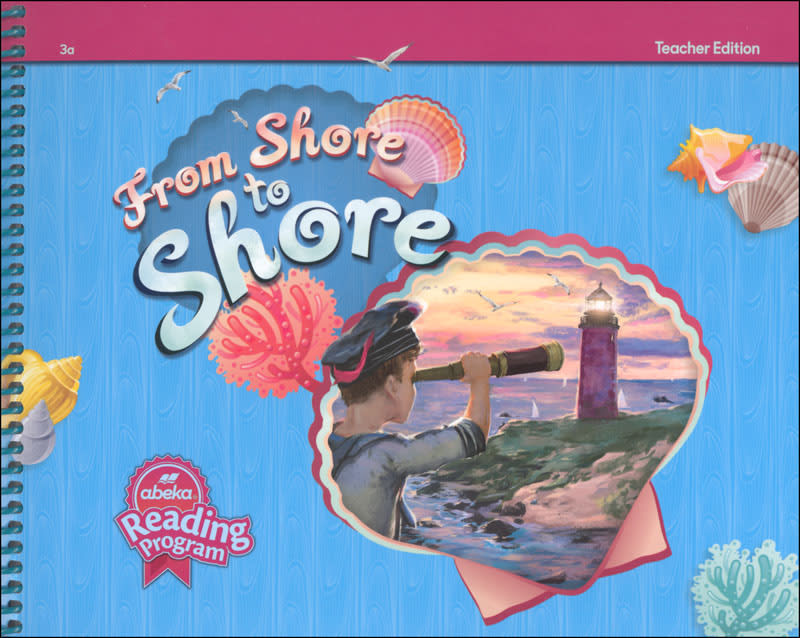 Grade 3 Abeka From Shore to Shore Teacher Edition