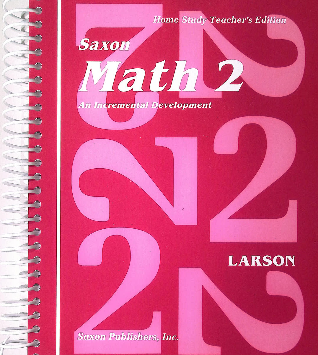 Saxon Math 2 Home Study Teacher's Edition