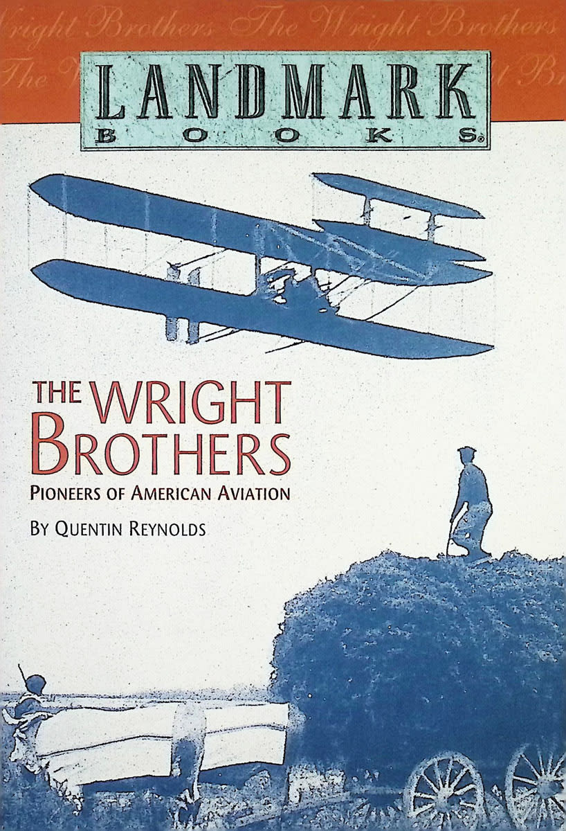 Landmark Books The Wright Brothers: Pioneers of American Aviation  (Paperback)