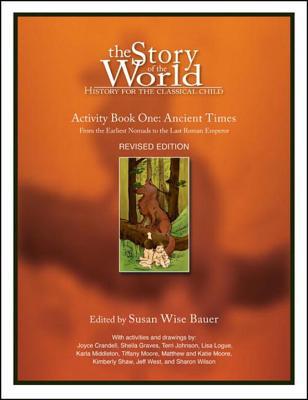Story of the World Activity Book 1 by Susan Wise Bauer (Paperback)
