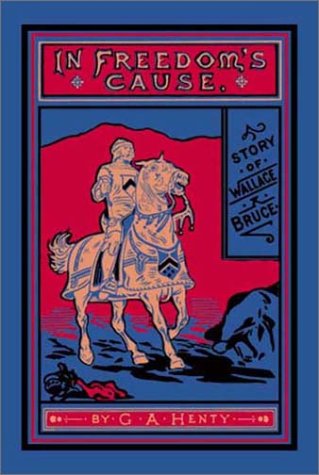 In Freedom's Cause (HB)
