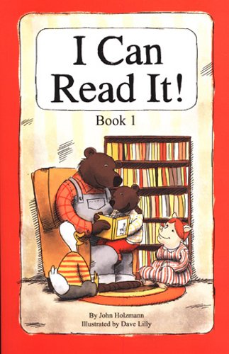 I Can Read It! Book 1 John Holzmann [Softcover]