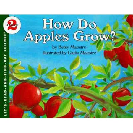 How Do Apples Grow? (Paperback) (Let's Read and Find Out)