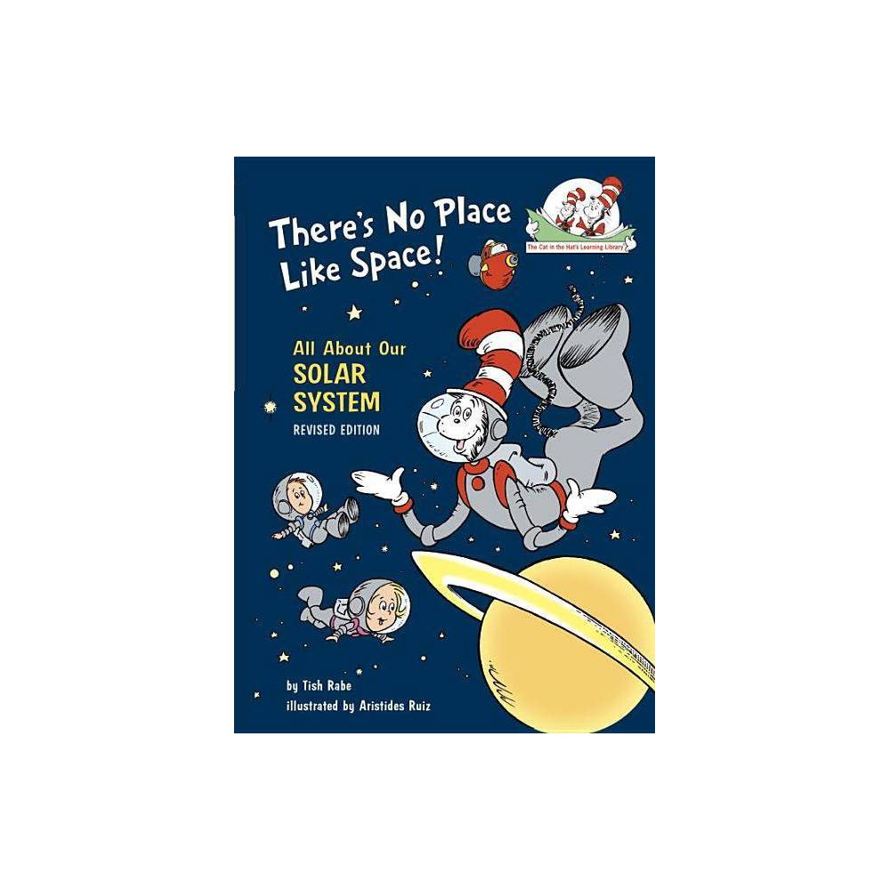 There's No Place Like Space! All About Our Solar System (Hardback)