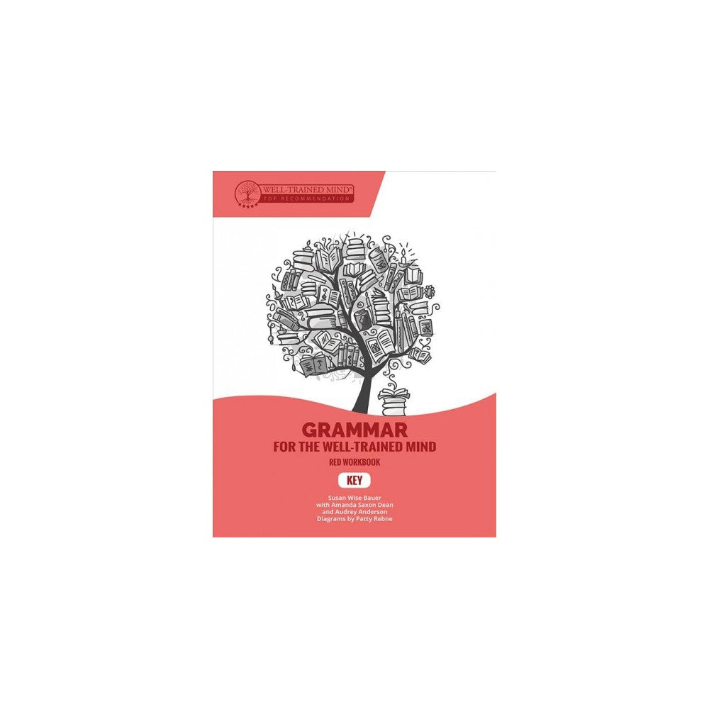 Grammar for the Well-Trained Mind, Red Workbook Key