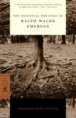 The Essential Writings of Ralph Waldo Emerson  (Paperback)