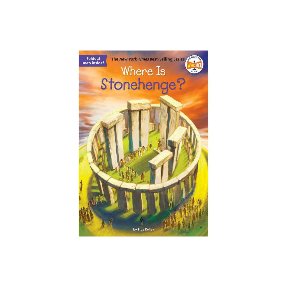 Where Is Stonehenge?