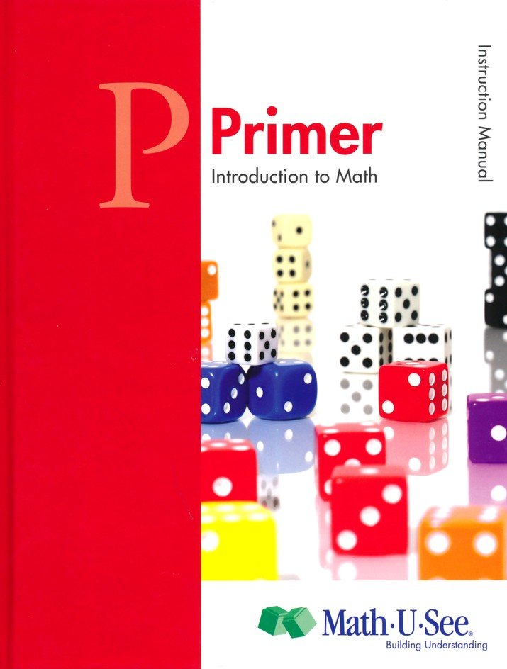 Math U See Primer Instruction Manual