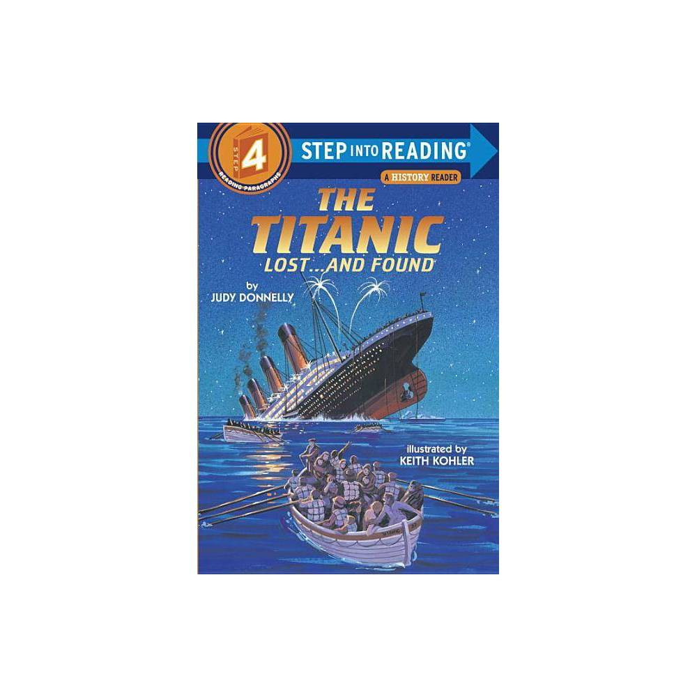 The Titanic: Lost and Found