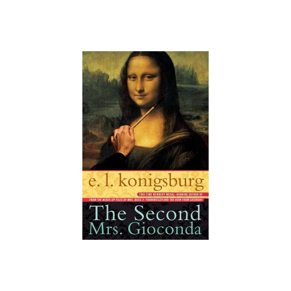 The Second Mrs. Gioconda