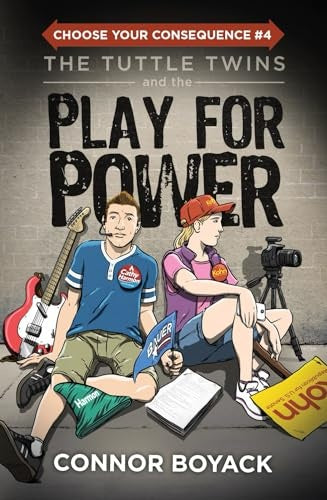 The Tuttle Twins and the Play for Power