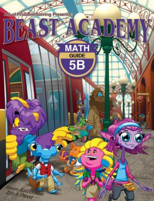 Beast Academy Math Guide 5B