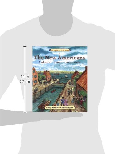 The New Americans: Colonial Times: 1620-1689