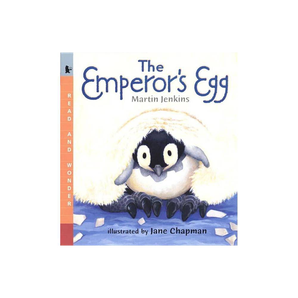The Emperor's Egg Read and Wonder