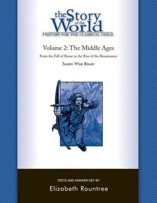 Story of the World  Vol. 2 Middle Ages Tests and Answer Key