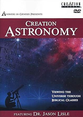 Creation Astronomy DVD