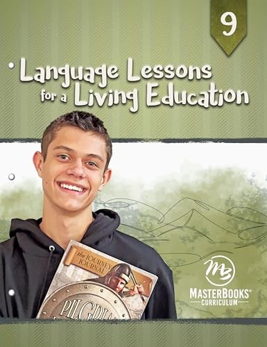 Language Lessons for a Living Education Level 9
