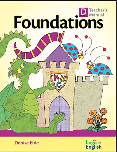 Logic of English Foundations Level D Teacher's Manual