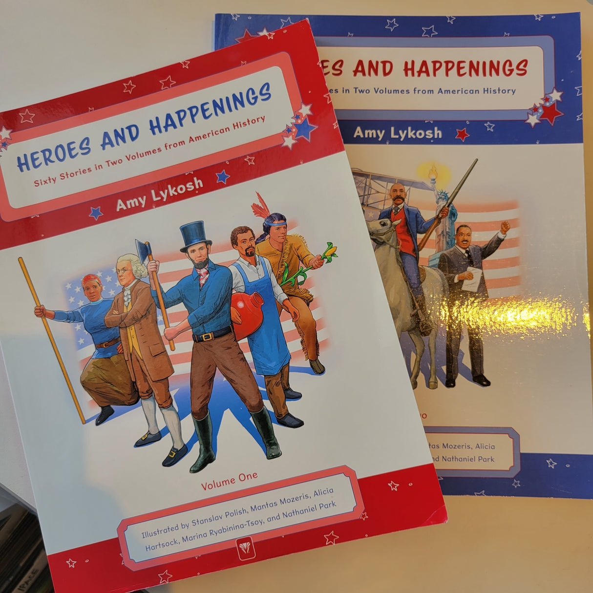 Heroes and Happenings 60 Stories in Two Volumes from Am History (Set of 2)