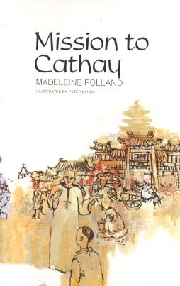 Mission to Cathay (PB)