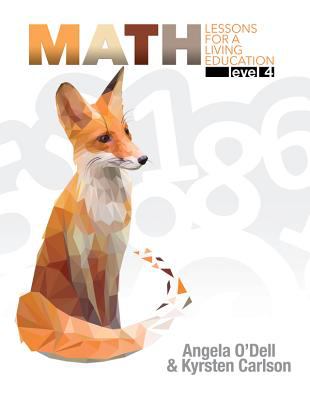 Math Lessons for a Living Education Level 4 (Paperback)