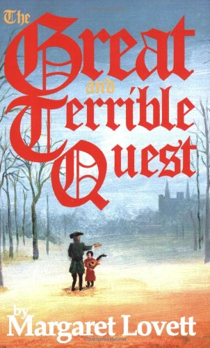 The Great and Terrible Quest- Margaret Lovett