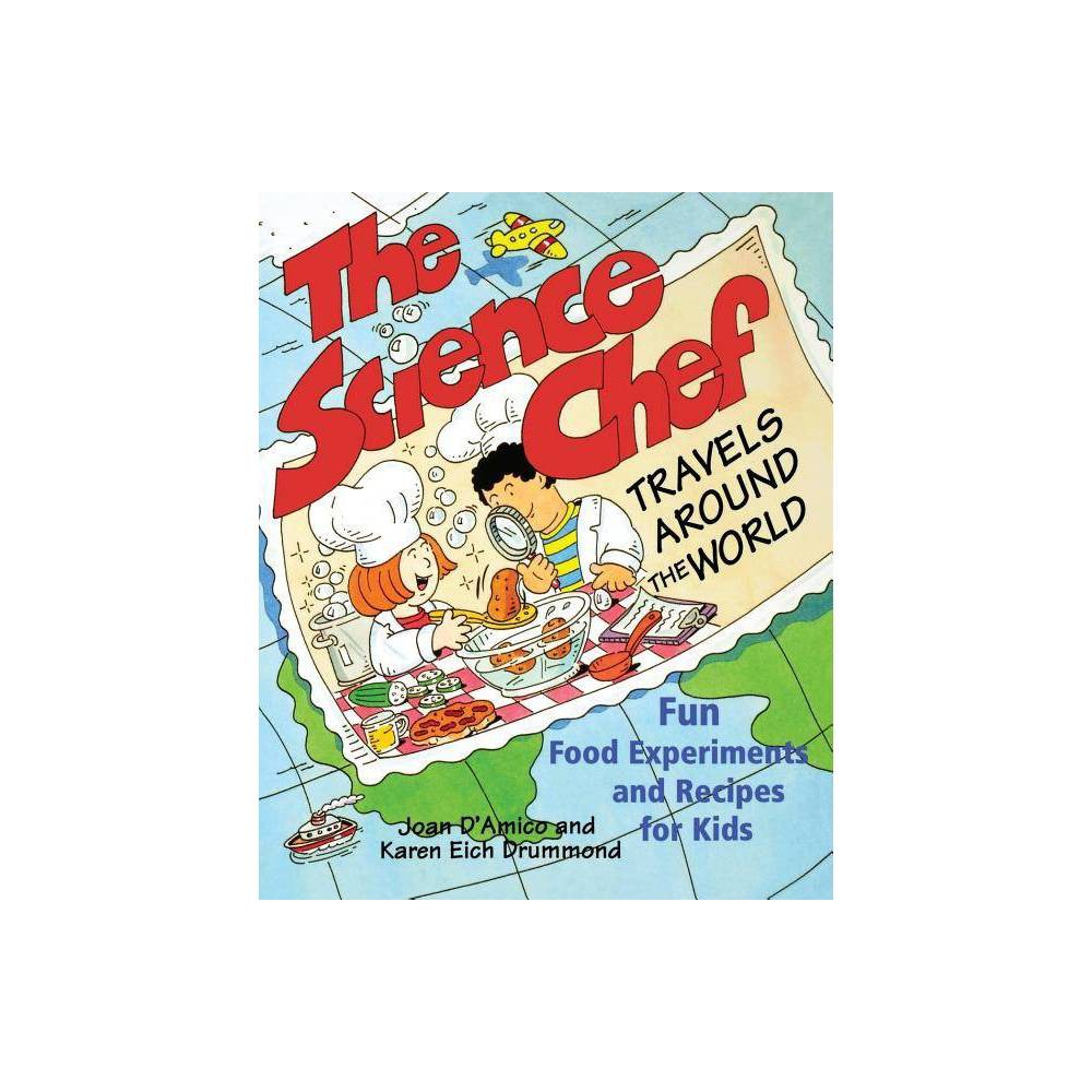 The Science Chef Travels Around the World