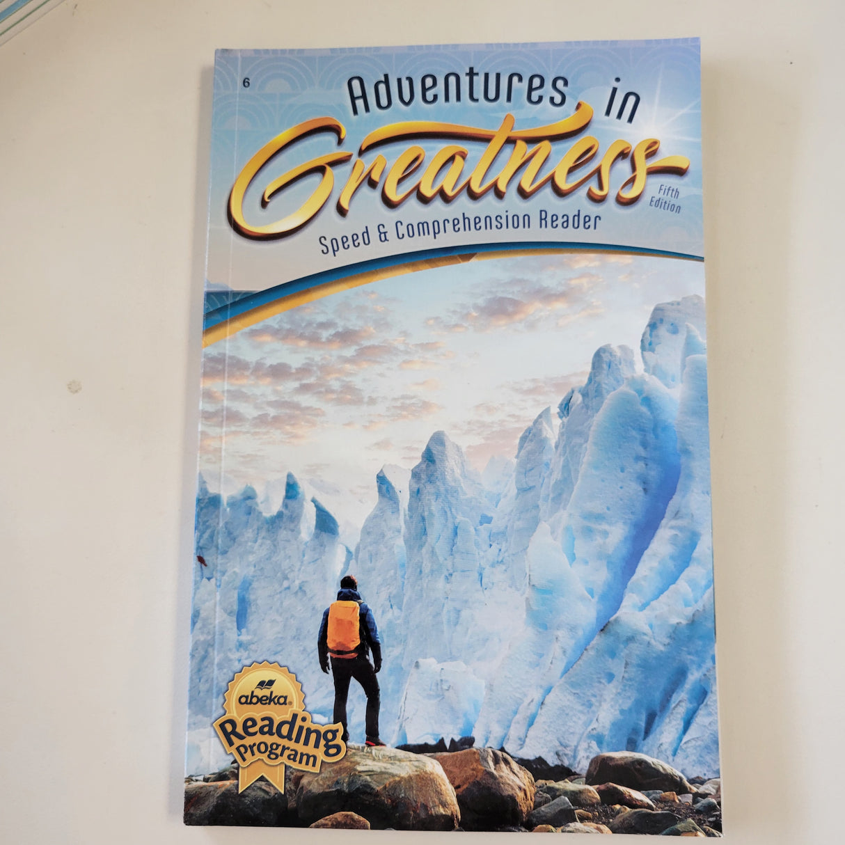Adventures in Greatness Speed & Comprehension Reader 5th ed.