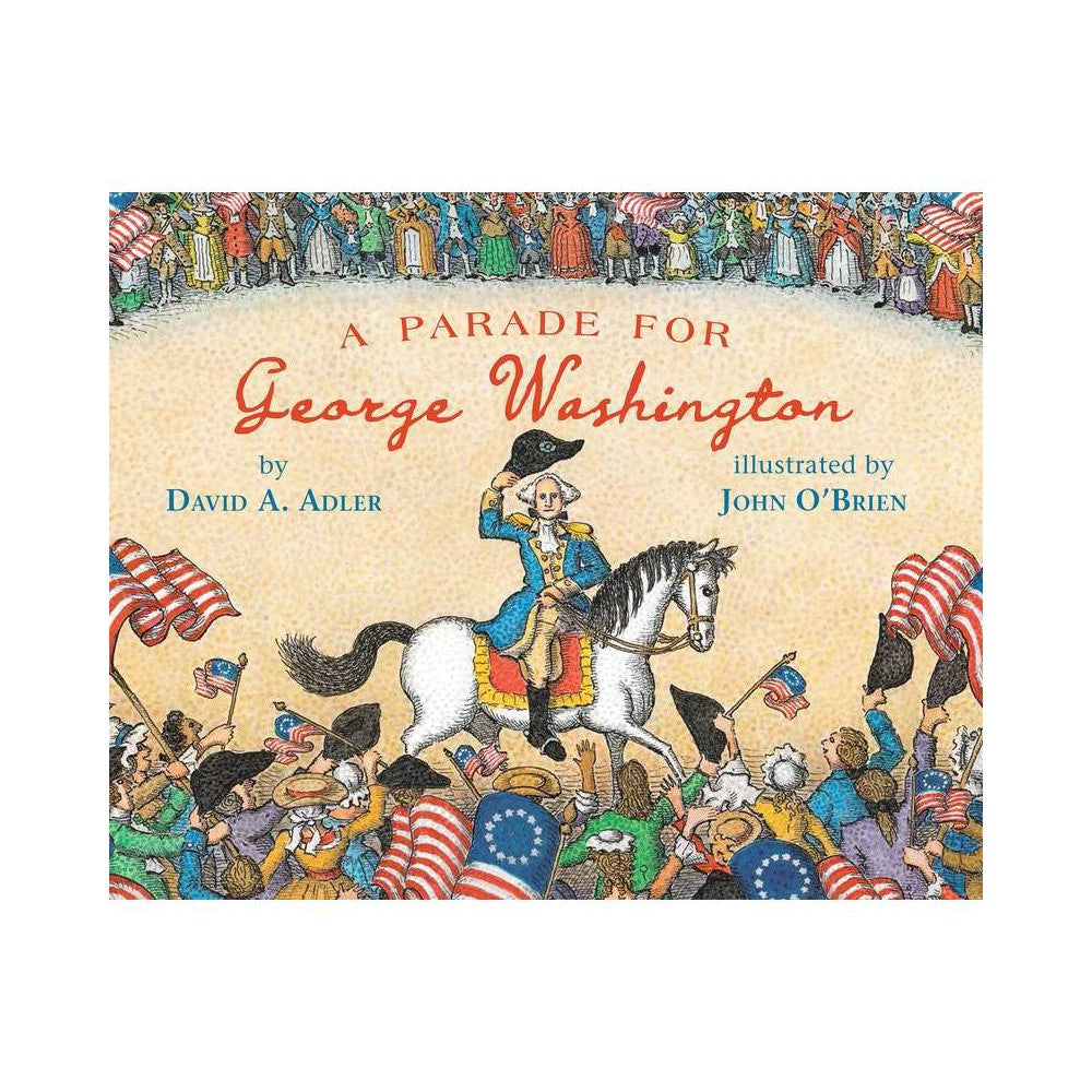 A Parade for George Washington Picture Book