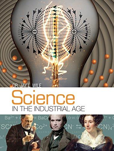 Science in the Industrial Age Set of 2