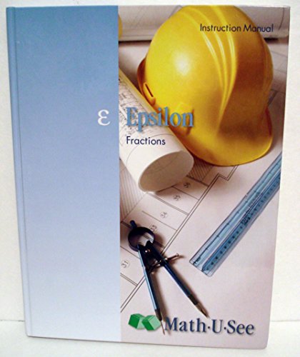 Epsilon Fractions: Instruction Manual (HB)