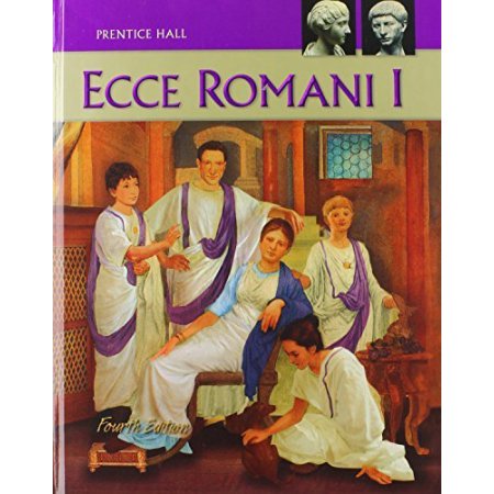 Ecce Romani, Vol. 1 4th Edition (HB)