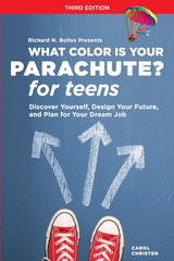What Color Is Your Parachute? for Teens, Third Edition (SB)