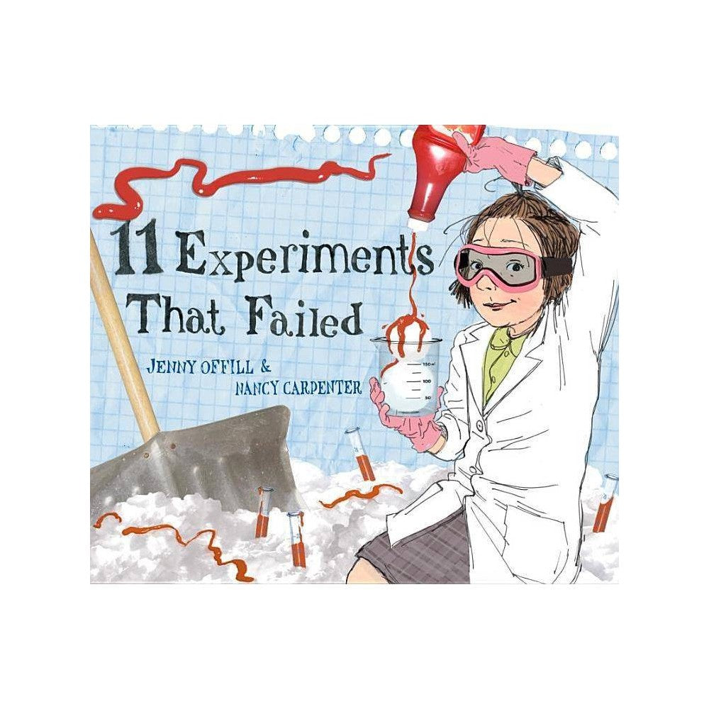 11 Experiments That Failed  (Hardcover)