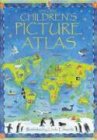 Usborne Children's Picture Atlas (HC)