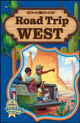 Abeka Road Trip West 4h Reader
