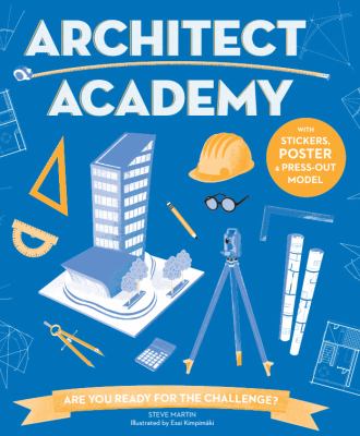 Architect Academy: Are You Ready for the Challenge? Martin, Steve